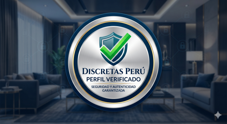 Sello de Verificación de Escorts Reales en Lima - Discretas Perú.